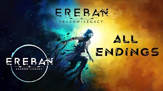 Ereban: Shadow Legacy: All Endings (No Commentary)