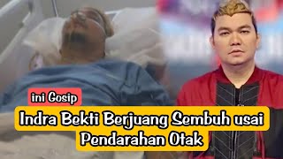 📽️Indra Bekti Berjuang Sembuh usai Pendarahan Otak