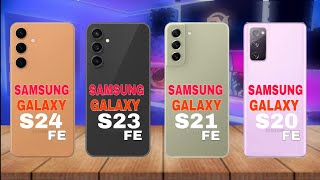 Samsung Galaxy S24 Fe Vs Samsung Galaxy S23 Fe Vs Samsung Galaxy S21 Fe Vs Samsung Galaxy S20 Fe