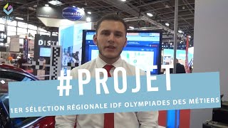 Jarod Loeven, 1er Sélection régionale IDF Olympiades des Métiers