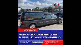 Vilio na majonzi mwili wa mafuru ulivyowasili nchini Tanzania