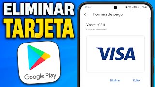 Cómo ELIMINAR mi TARJETA de GOOGLE PLAY STORE (2024) Eliminar Método De Pago