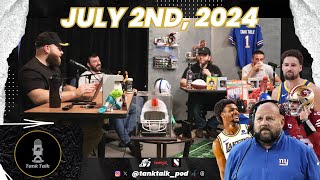 Tank Talk Podcast LIVE - July 2nd, 2024 🇺🇸