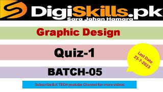 Graphic design quiz 1 batch 5 solution digiskill / digiskill solved quiz batch 5