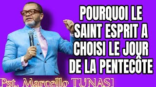 Pst MARCELLO TUNASI - Pourquoi le Saint-Esprit a choisi le jour de la Pentecôte