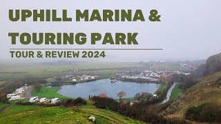 UPHILL MARINA & TOURING PARK | Tour & Review | February 2024 | Weston-super-Mare