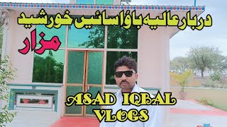 Asad iqbal new Vlogs Darbare Alia Baba sai Khurshid khunda.2023♥