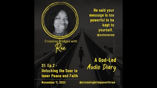 S1 Ep:2 - Unlocking the Door to Inner Peace and Faith #Throwback