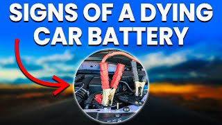 Car Battery Is Dying (Top Warning Signs To Know About)