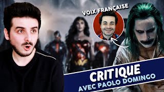 ZACK SNYDER'S JUSTICE LEAGUE - CRITIQUE + INTERVIEW de PAOLO DOMINGO (VF du JOKER)