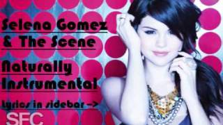 Selena Gomez & The Scene -  Naturally Instrumental