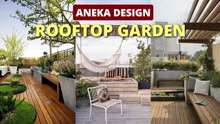 ROOF TOP GARDEN design