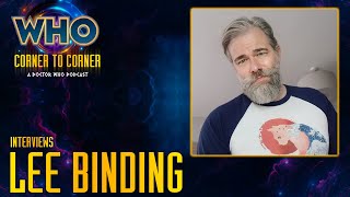 Doctor Who Interview | Lee Binding