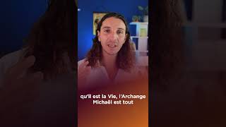 Qui est l'archange Michaël ?