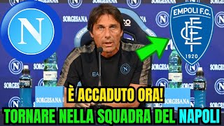 E' FUORI! ANTONIO CONTE HA SORPRESA TUTTI! EMPOLI X NAPOLI CALCIO! SERIE A