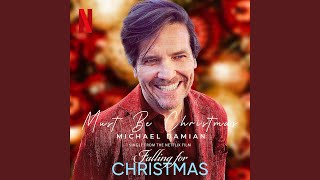 Must Be Christmas (Original Motion Picture Soundtrack)