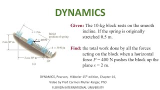 DYNAMICS, Example 14.3.8 Principle of Work and Energy. Calculating Work.