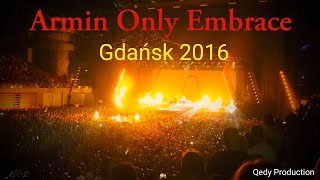 Armin Only Embrace | Gdańsk | 2016 | Qedy