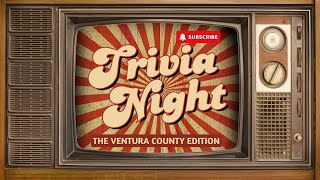 Ventura County TRIVIA CHALLENGE  #trivia #venturacounty #triviachallenge