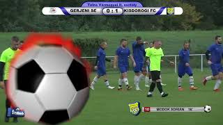 GERJENI SE - KISDOROGI FC     3 - 4    (2 - 3)