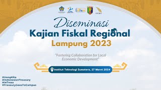 Diseminasi Kajian Fiskal Regional Lampung Tahun 2023