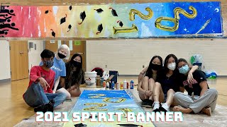 Class of 2021 Spirit Banner Timelapse