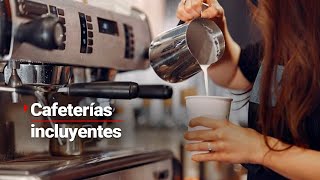 Una cafetería incluyente | Tlalpan tiene una cafetería donde los empleados tienen síndrome de down