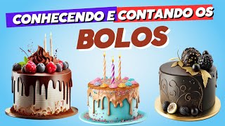 Conhecendo e contando os BOLOS! Contando os bolos| Aprendendo a contar