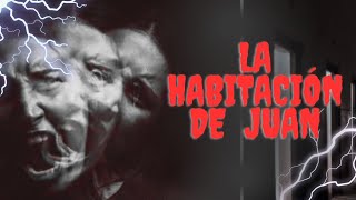 LA HABITACIÓN DE JUAN "TERROR COSMICO"