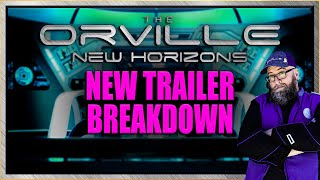 The Orville New Horizons - TEASER TRAILER BREAKDOWN