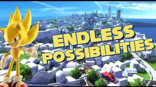 Sonic Unleashed but with Endless Possibilities