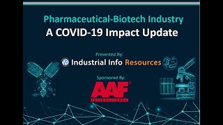 Pharmaceutical Biotech Industry  A COVID 19 Impact Update