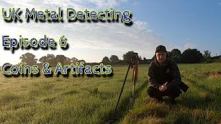 Ep 6 Finding Old Coins & Artifacts on Pasture Metal Detecting UK Xp Orx 2021