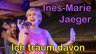 Ines Marie Jaeger - Ich träum davon, live bei der Geburtstagsfeier von Liz & Roland