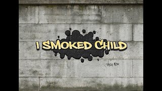 I SMOKED CHILDREN  online video cutter com