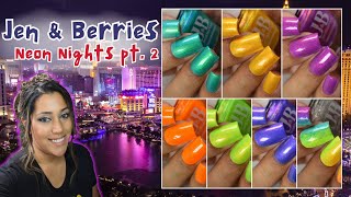 Jen & Berries: Neon Nights pt. 2