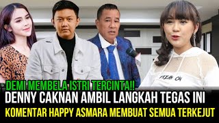 BIKIN PANAS- Begini Komentar Happy Asmara, Terkait Tindakan Tegas Denny Caknan Demi Sang Istri