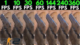 Counter-strike 2 Csgo2 1fps vs 10fps vs 30fps vs 60fps vs 120fps vs 144fps vs 240fps vs 360fps