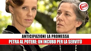 Anticipazioni La Promessa, puntate spagnole: Petra Al Potere!