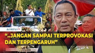 Jokowi Ikutan Kampanye, Hendrar : Jangan Terprovokasi