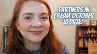 Partners in Cream Project Pan | October Update #partnersincream2022