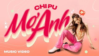 Chi Pu - MƠ ANH M/V Ghép nền cho vui. :D