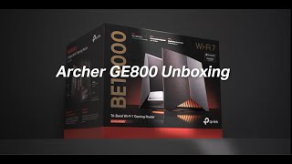 Unboxing of TP-Link Archer GE800 WiFi 7 Gaming Router