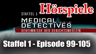 Medical Detectives Hörspiele - Deutsch - Staffel 1 - Episode 99-105