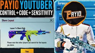 [NEW] Payio Bgmi Control Code And Sensitivity 2021 || Payio Controls || Payio new sensitivity | BGMI