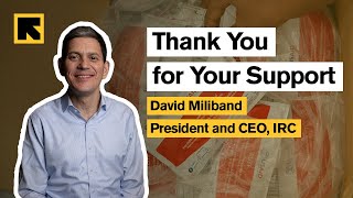 David Miliband - Thank you for your incredible support