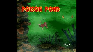 Poison Pond (Donkey Kong Country Let's Play #28)