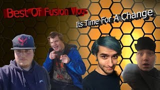 Best Of Fusion Vlog's | Its Time For A Change | BloodWolf, TourturousTube29, Johnny's Video's