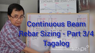 Continuous Beam - Rebar Sizing - Part 3/4 -Tagalog