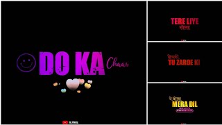 Do Ka Chaar Status | Chaman Bahaar Song Status | New Black Screen Status | Sonu Nigam Song Status